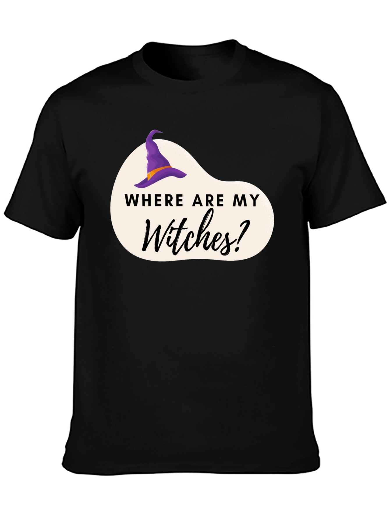 Where Are My Witches? Halloween Graphic Tee