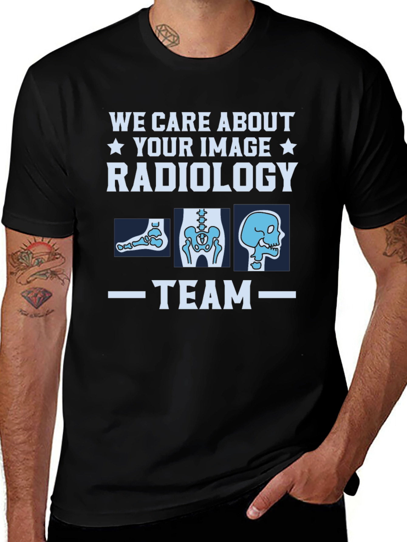 Radiology Team T-Shirt - We Care About Your Image