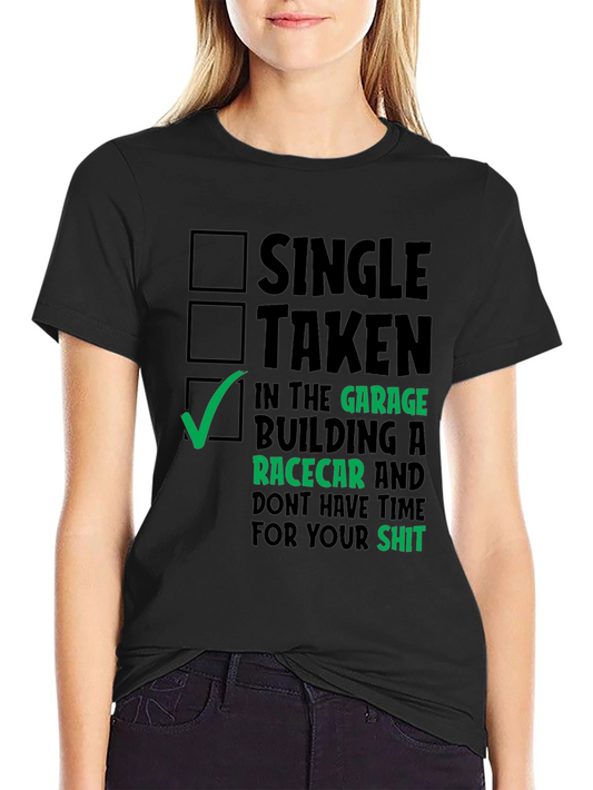 Garage Racecar T-Shirt - Single Taken Mechanic Tee