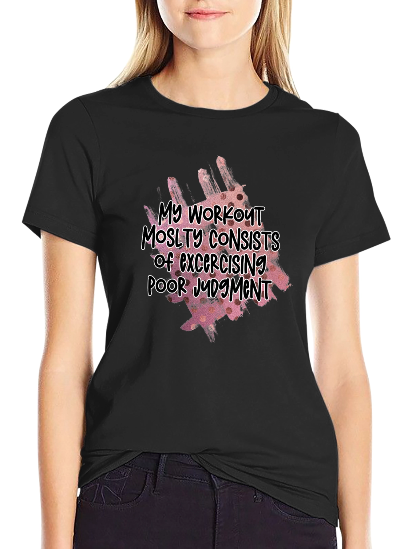 Workout Poor Judgment T-Shirt