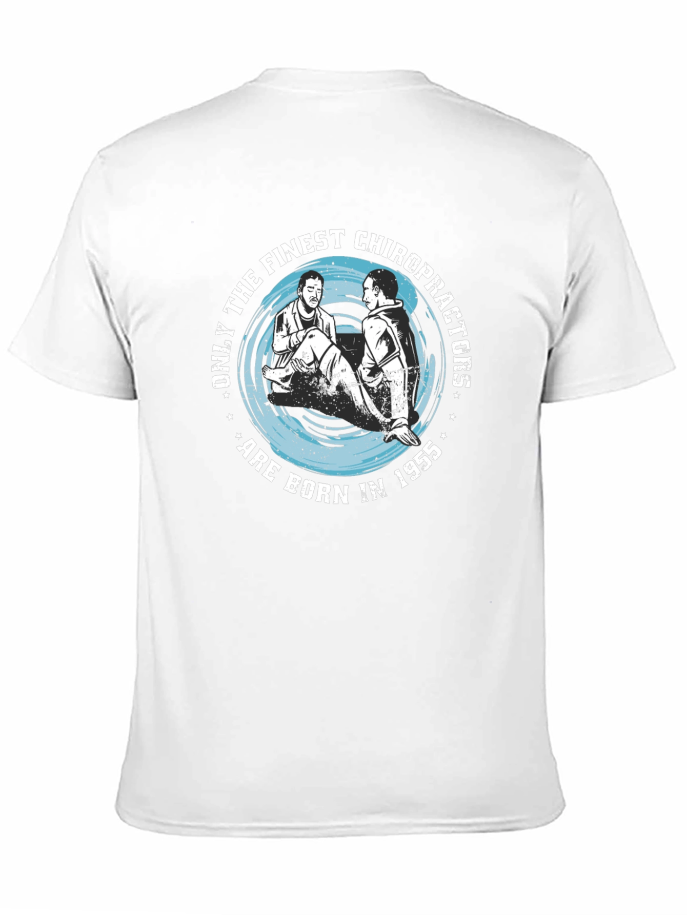 Finest Chiropractors Born in 1955 T-Shirt
