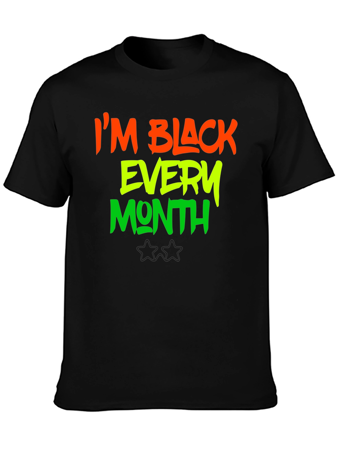 Black Every Month Graphic T-Shirt