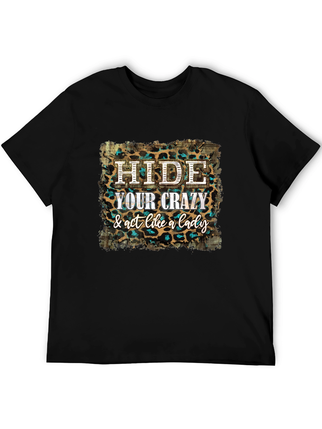 Hide Your Crazy T-Shirt - Western Style Tee