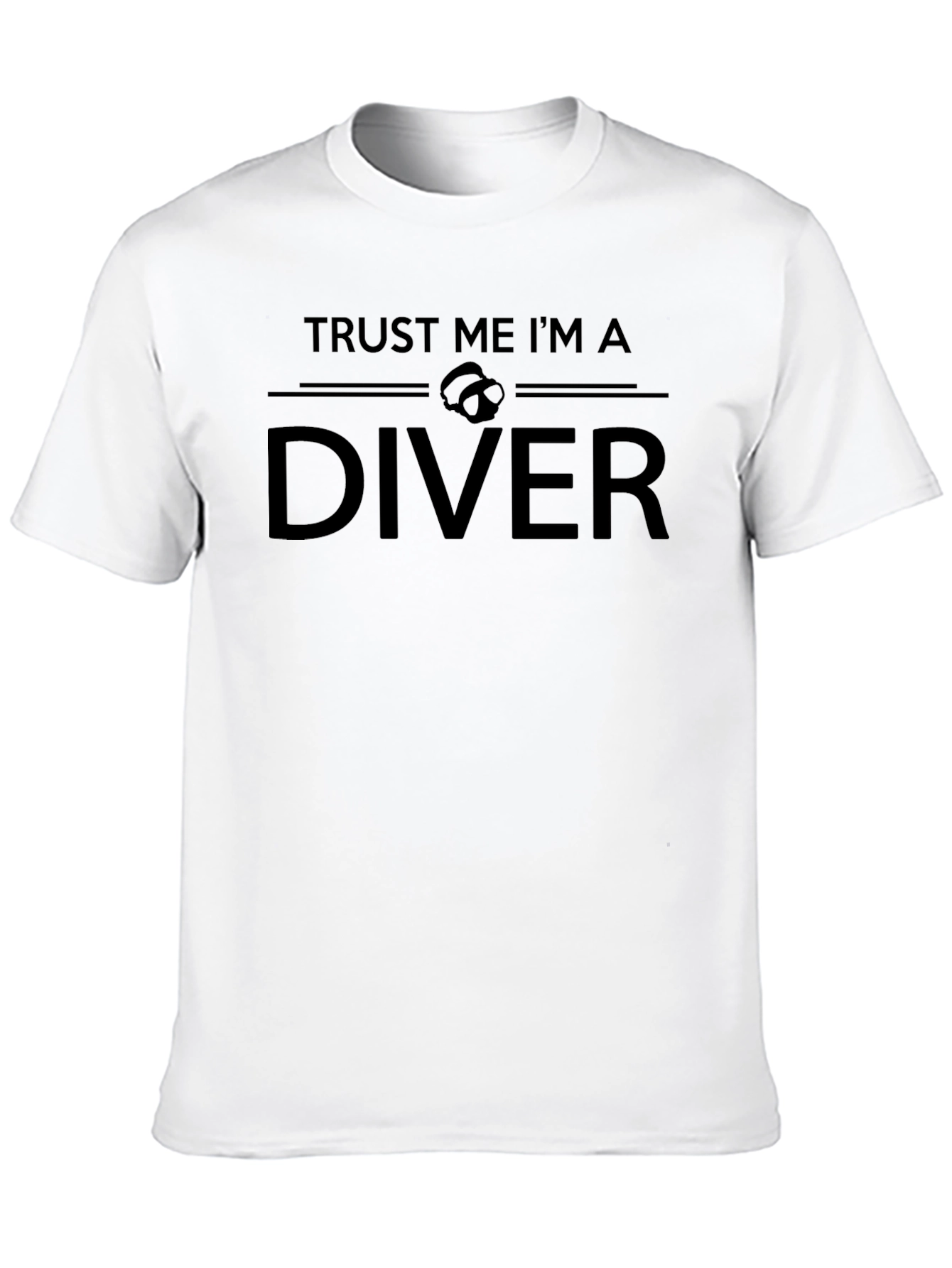 Trust Me Im A Diver T-Shirt
