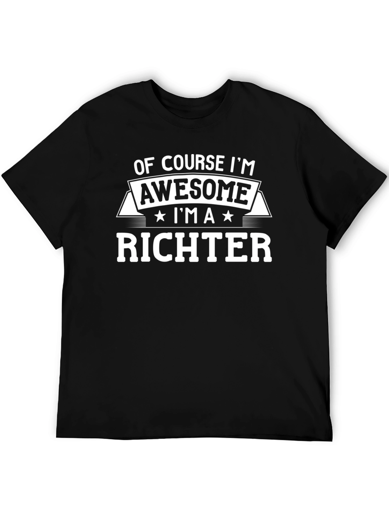 Awesome Richter T-Shirt - Funny Surname Tee