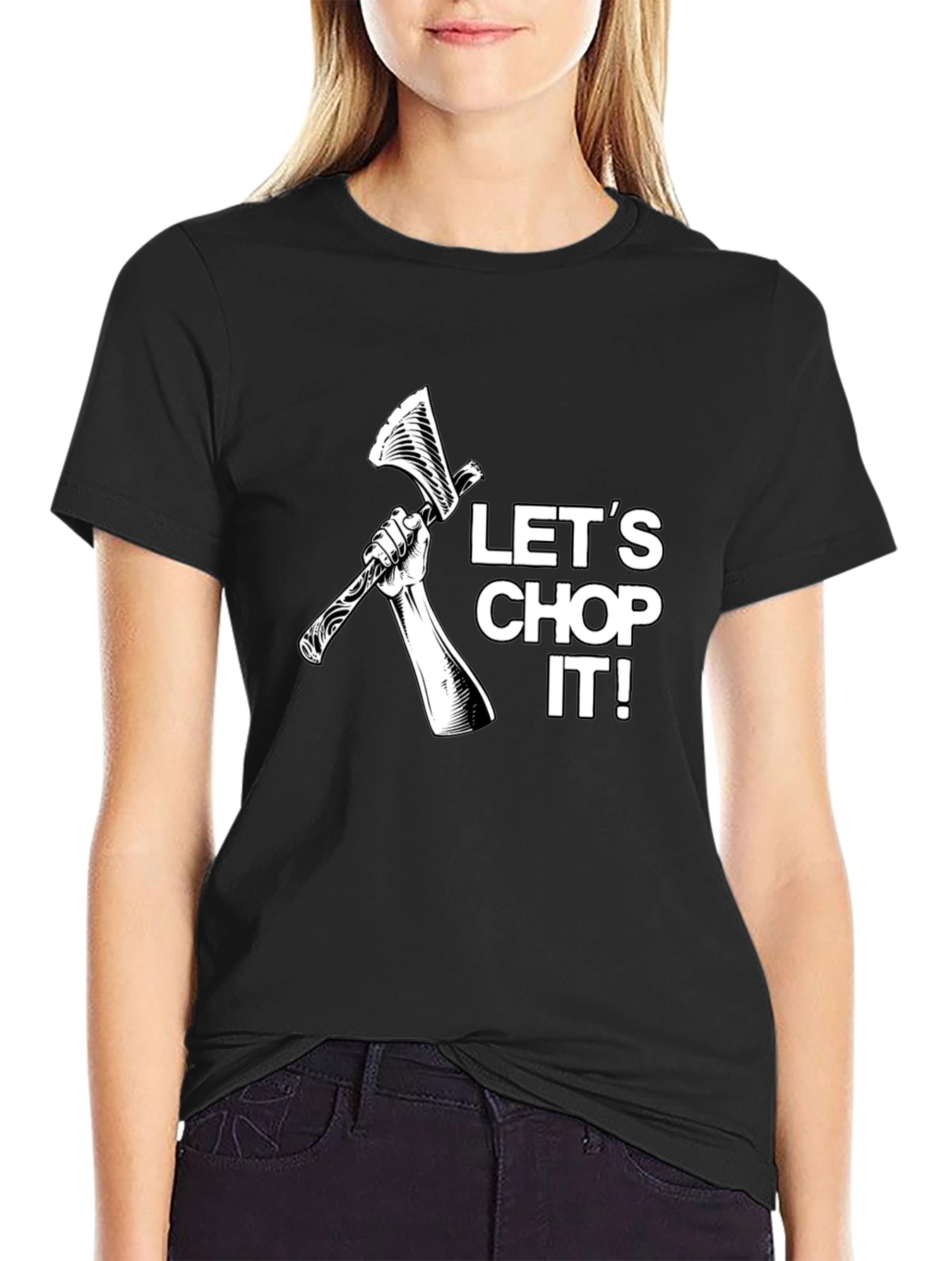 Lets Chop It! Graphic Tee - Lumberjack T-Shirt