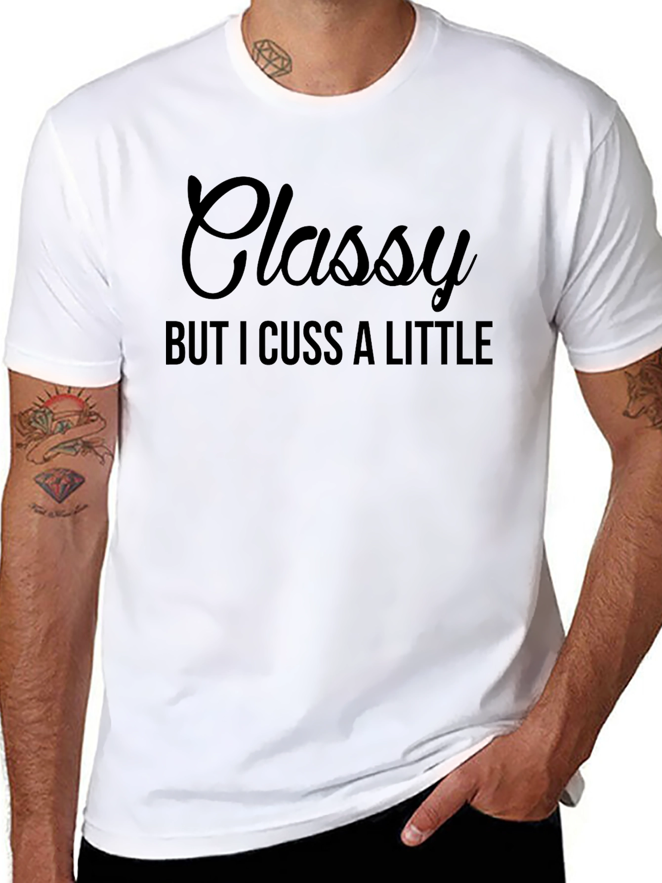Classy But I Cuss a Little Black T-Shirt