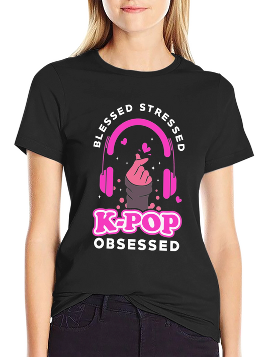 Blessed Stressed K-Pop Obsessed Graphic T-Shirt