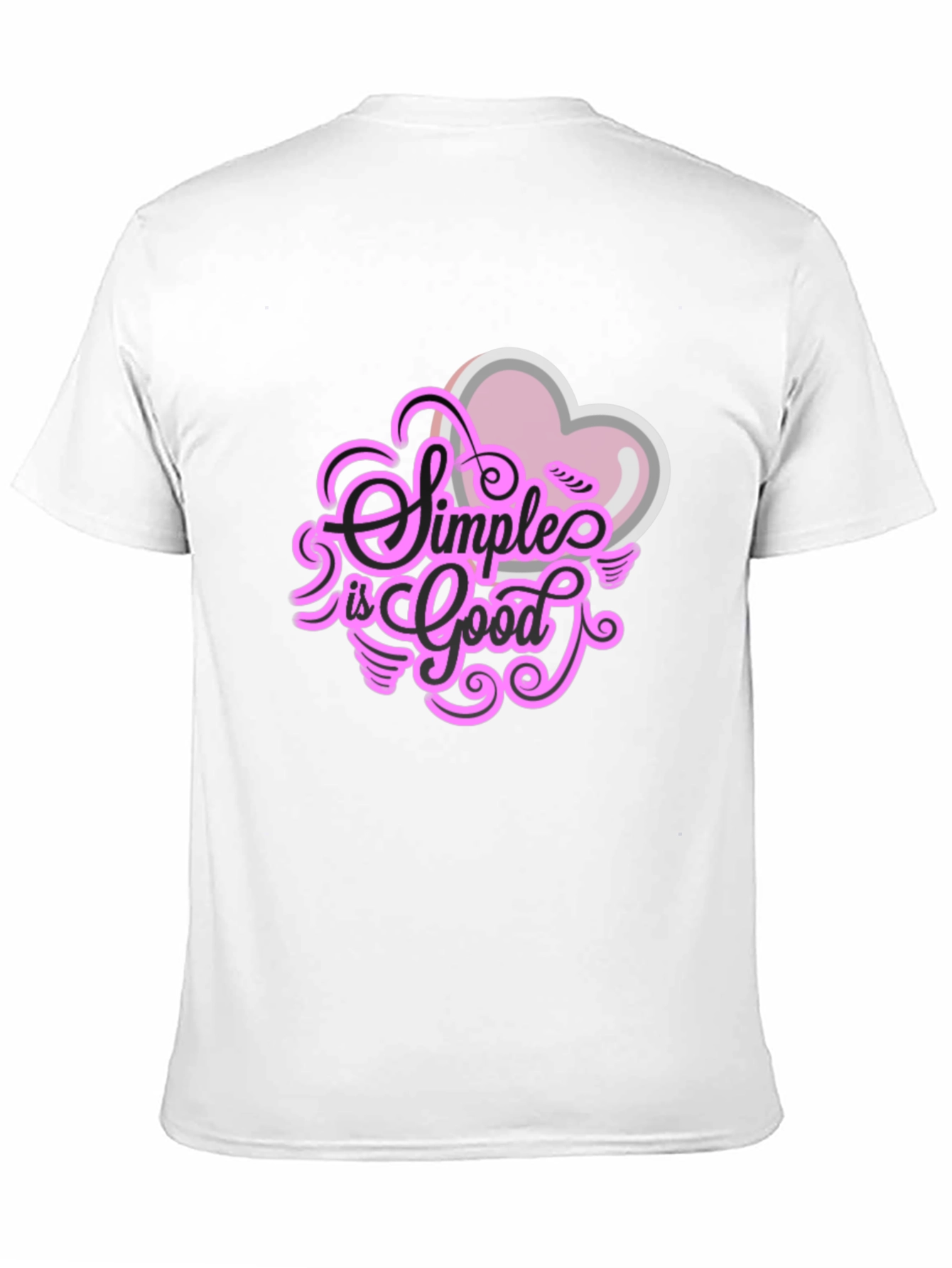 Simple is Good T-Shirt