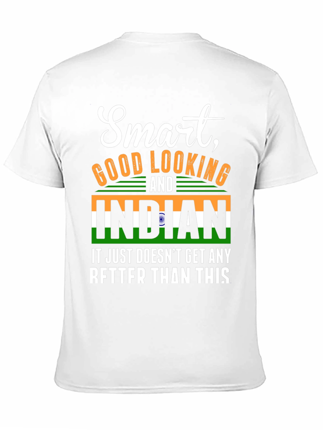 Smart Good Looking Indian T-Shirt