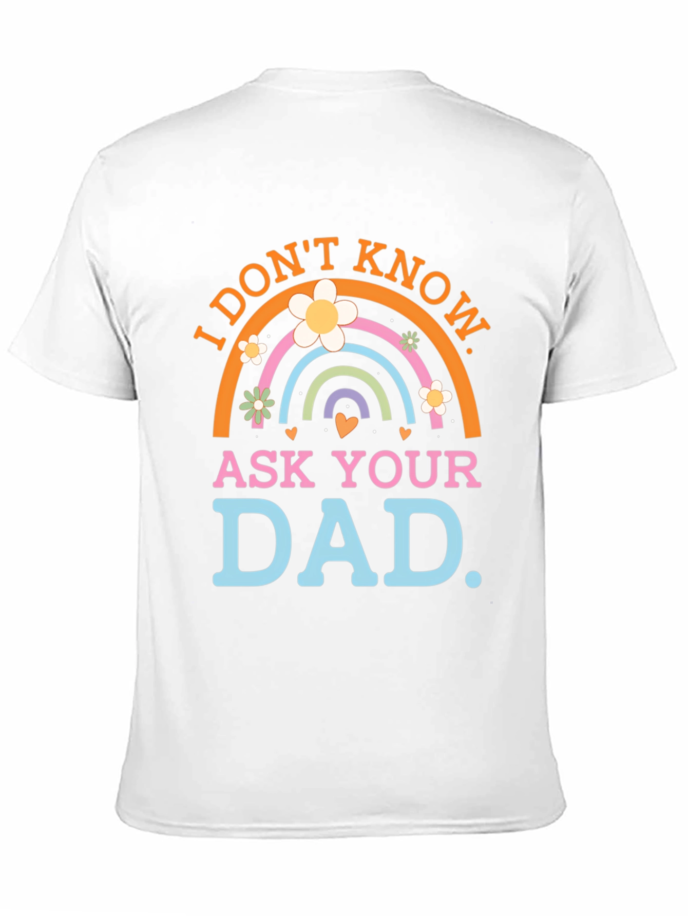 I Dont Know Ask Your Dad Black T-Shirt