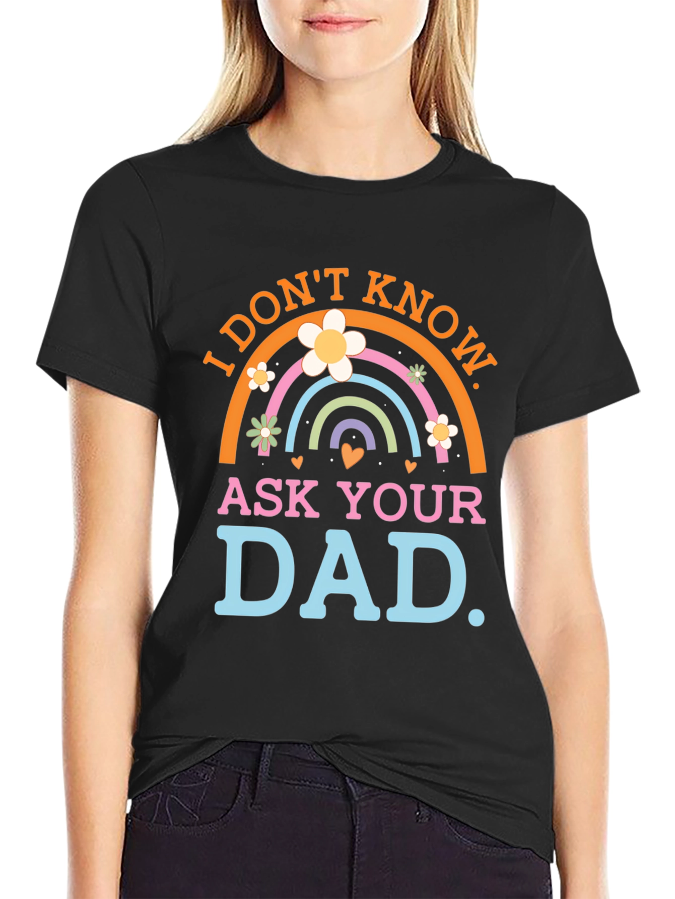 I Dont Know Ask Your Dad Black T-Shirt