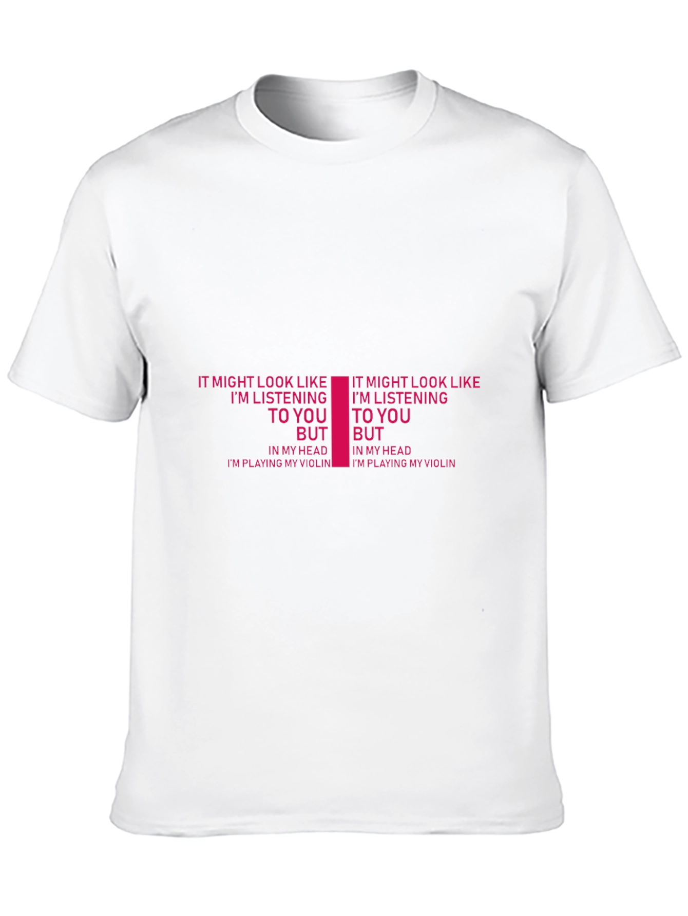 Funny Violinist T-Shirt - Im Playing My Violin Tee