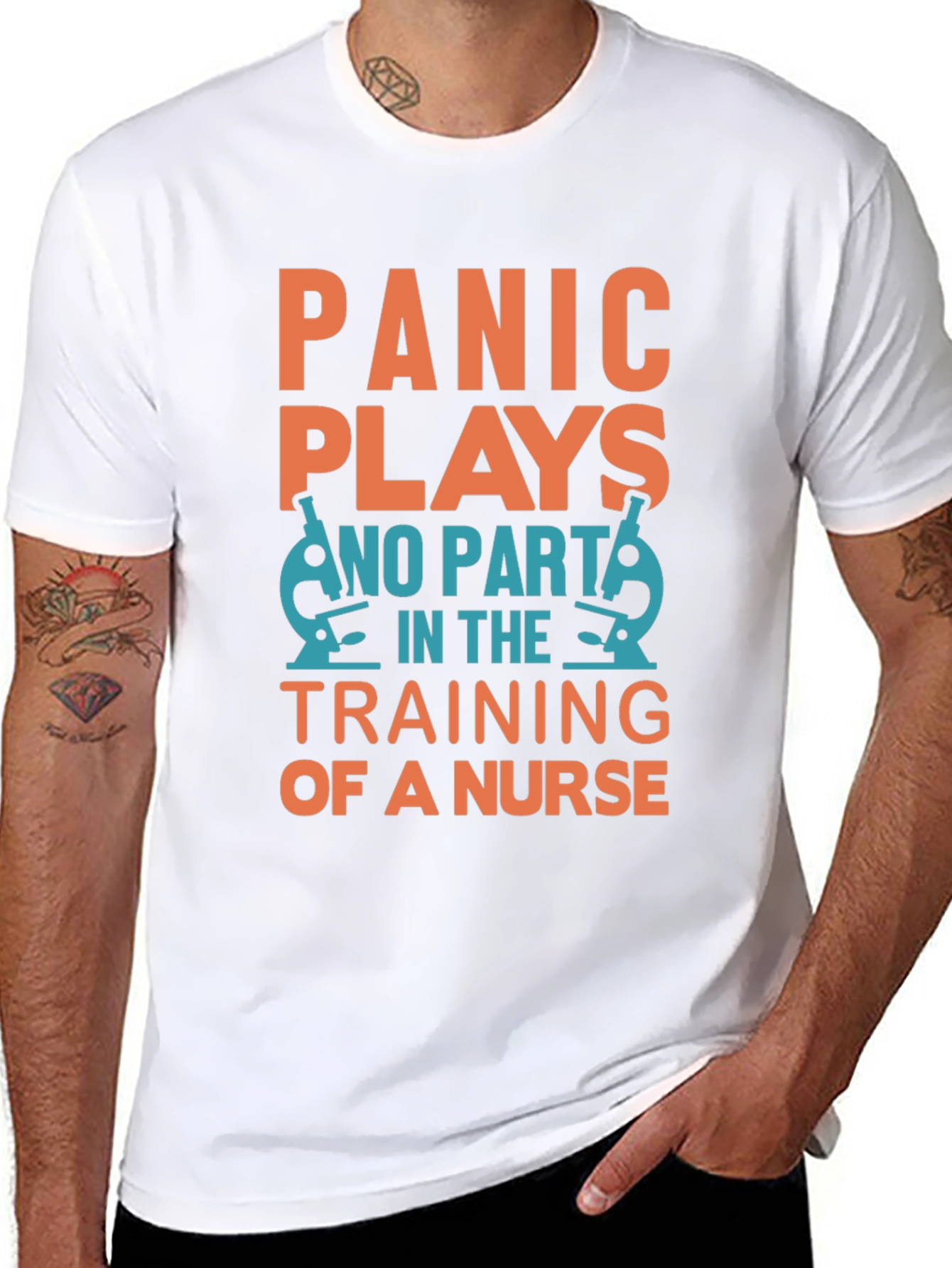 Nurse Training T-Shirt: Panic Plays No Part!