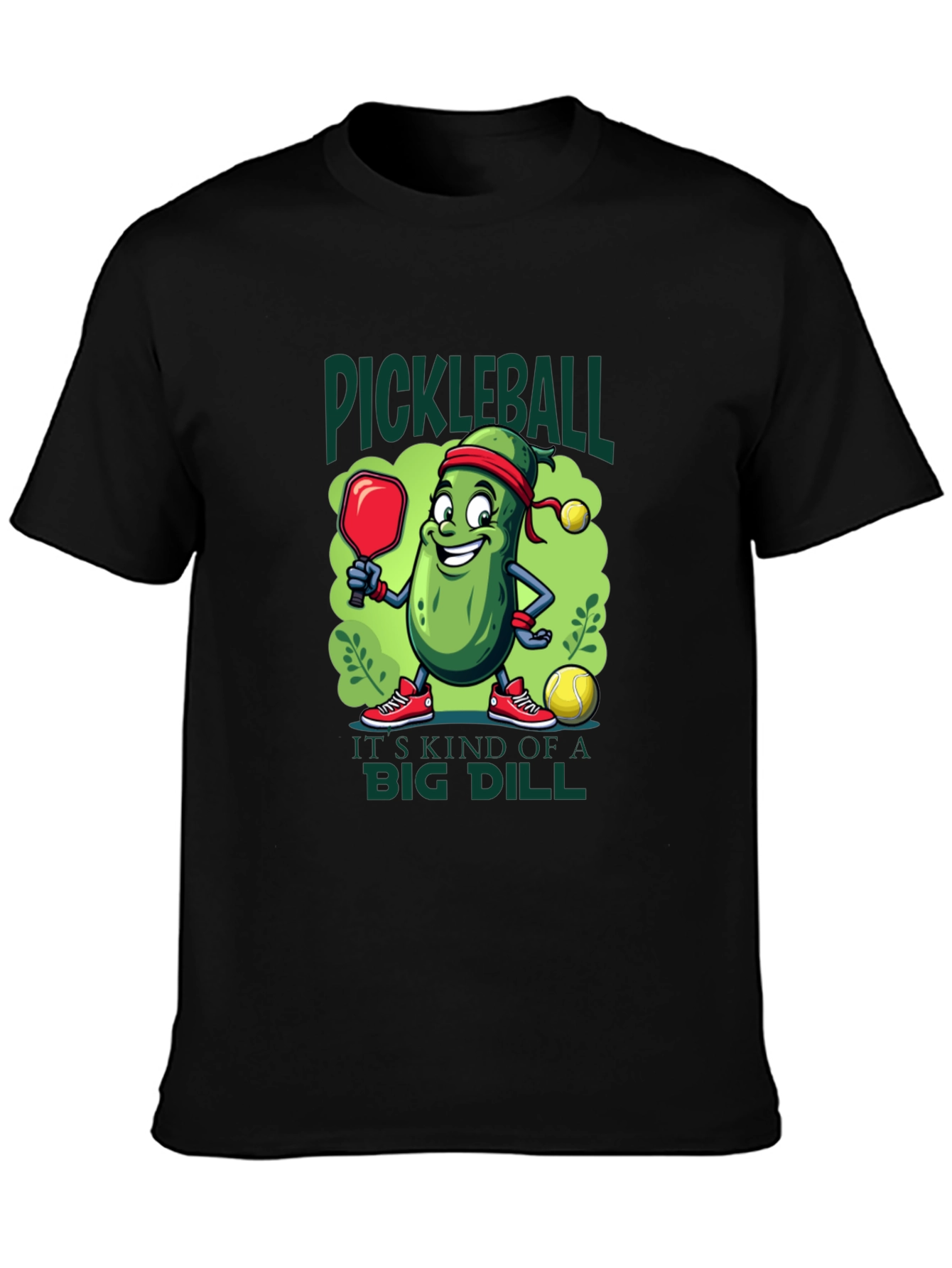 Pickleball T-Shirt - Its Kind of a Big Dill