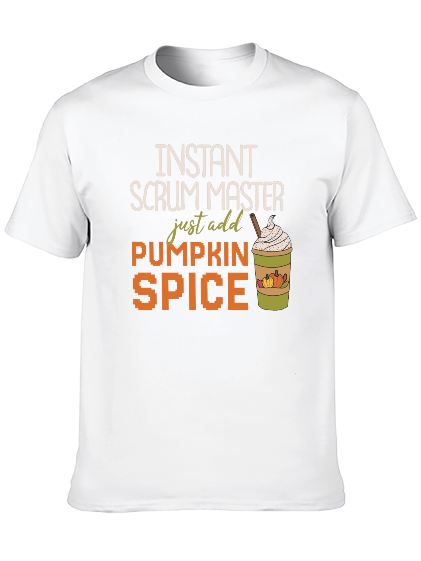 Instant Scrum Master Pumpkin Spice Graphic Tee