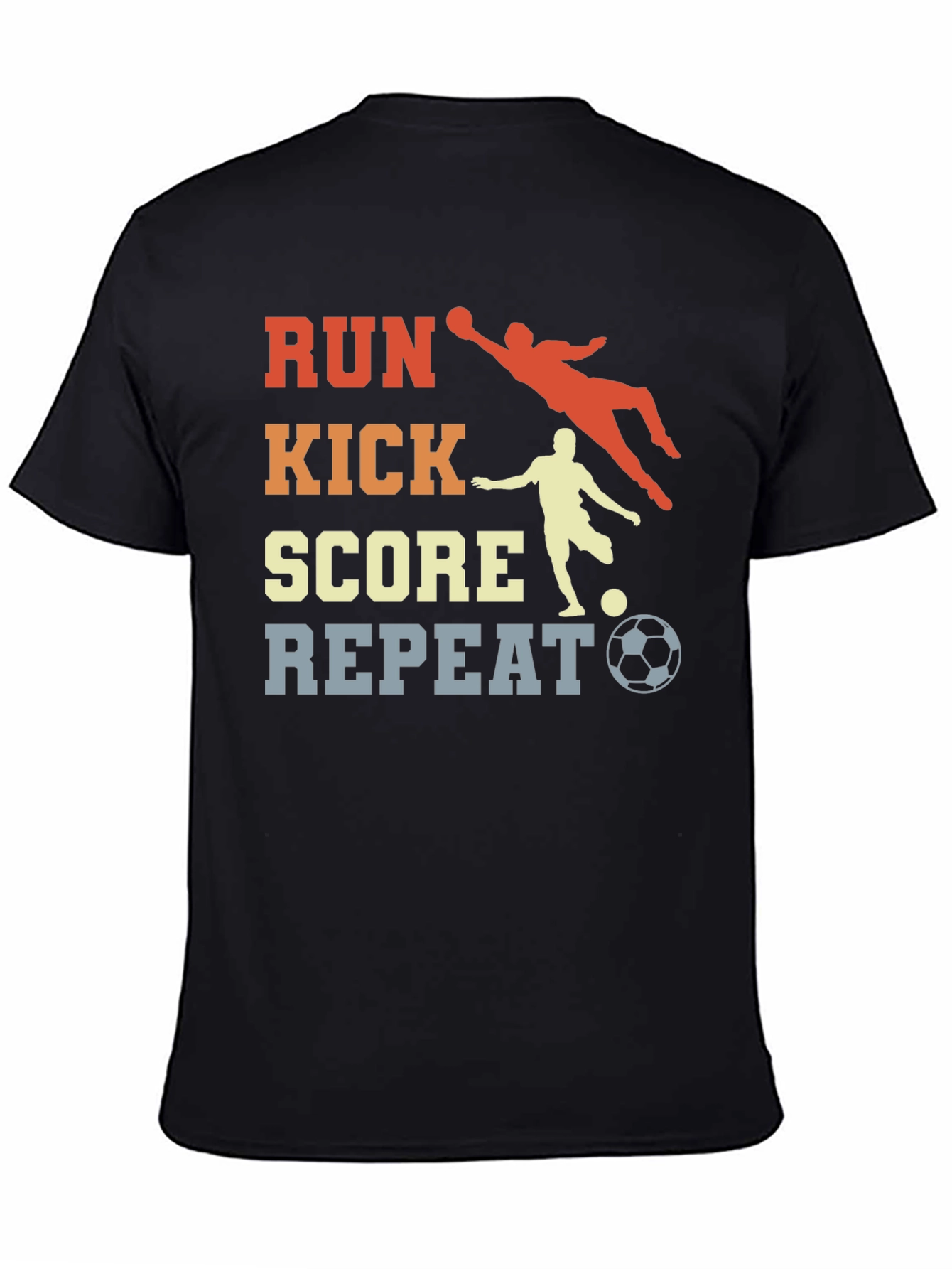 Run Kick Score Repeat Soccer T-Shirt