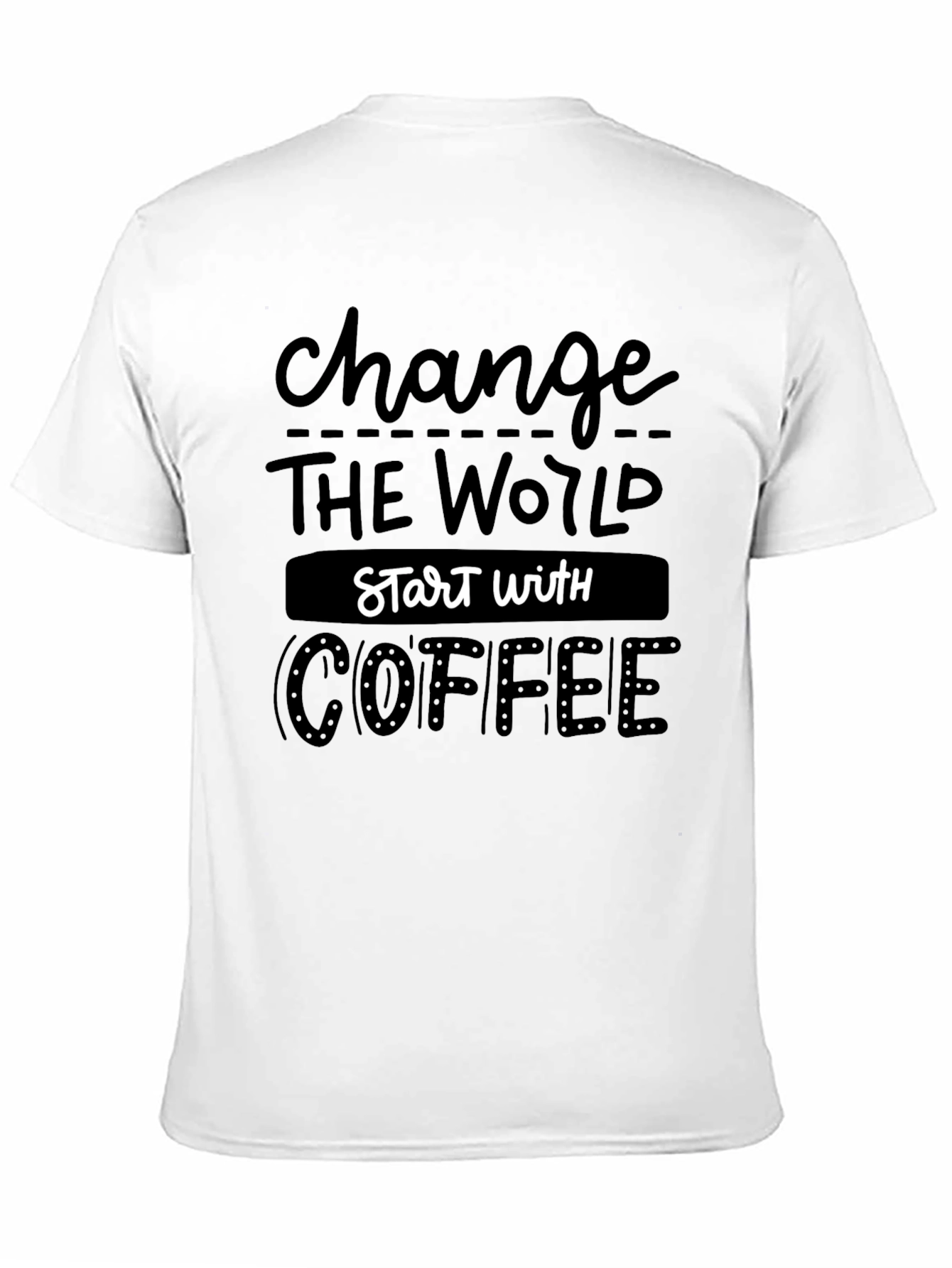 Coffee Motivation Graphic Tee