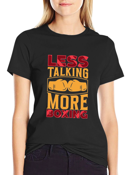 Less Talking More Boxing Graphic T-Shirt