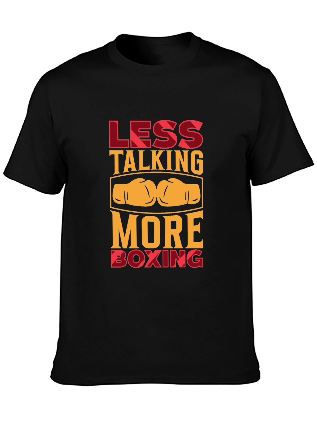 Less Talking More Boxing Graphic T-Shirt