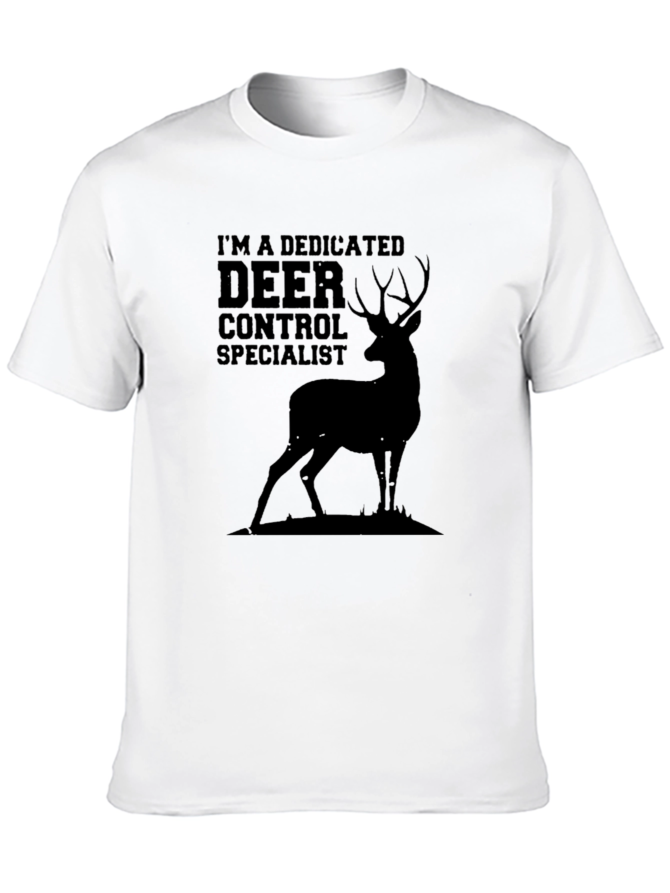 Dedicated Deer Control Specialist T-Shirt