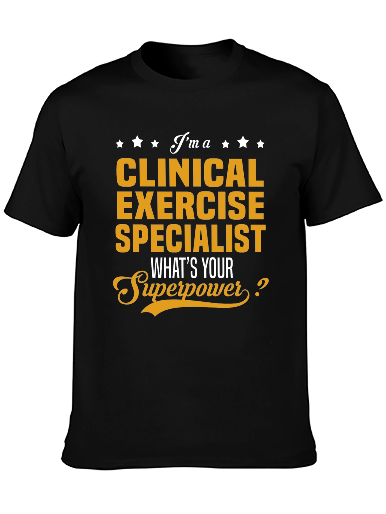 Clinical Exercise Specialist T-Shirt
