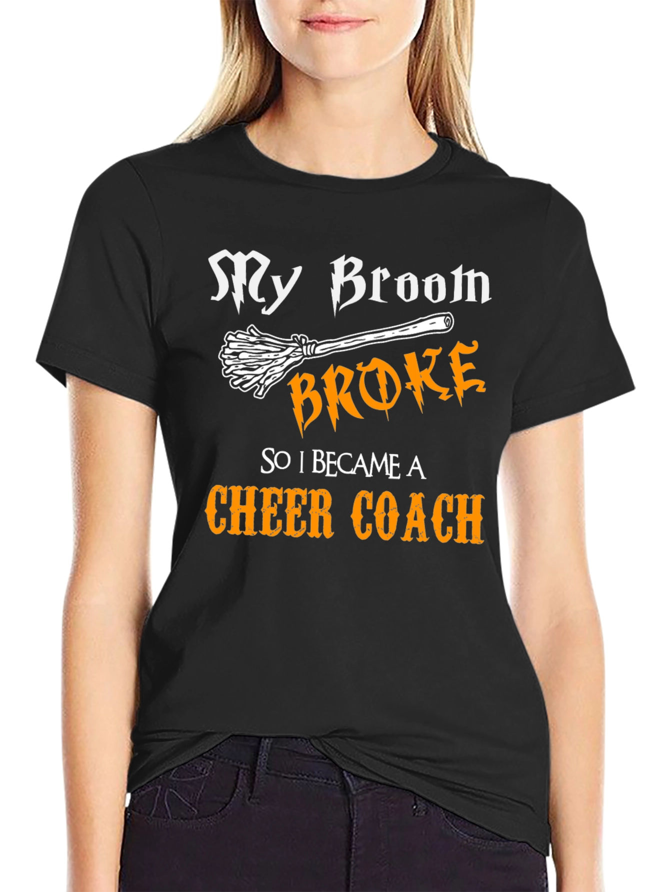 My Broom Broke Cheer Coach T-Shirt