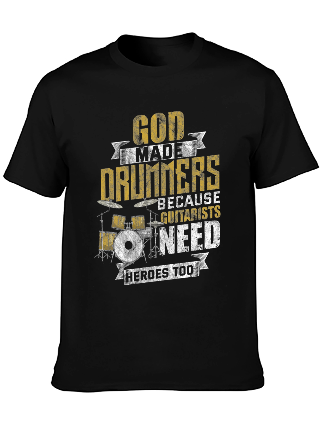 God Made Drummers T-Shirt - Musician Humor Tee