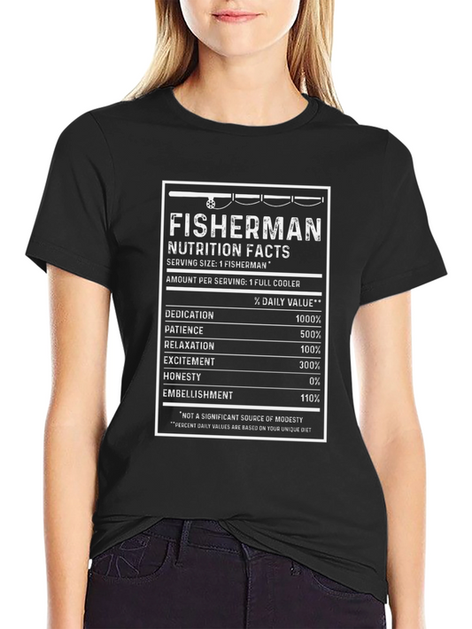 Fisherman Nutrition Facts Funny T-Shirt