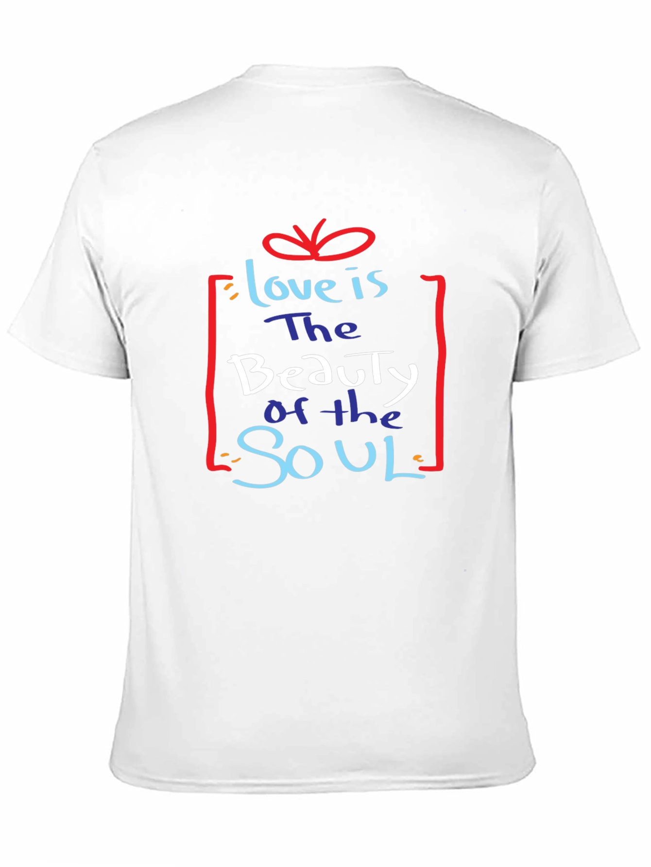 Love is Beauty of the Soul Graphic T-Shirt