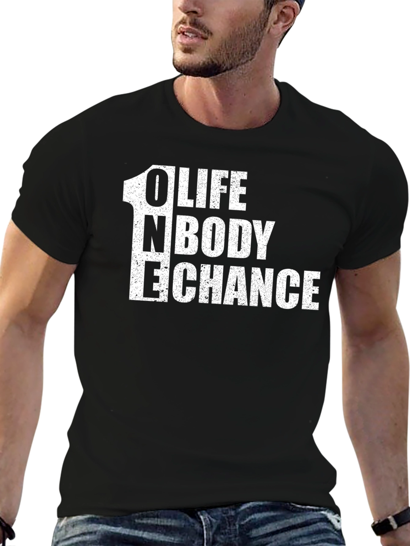 One Life One Body One Chance Black T-Shirt