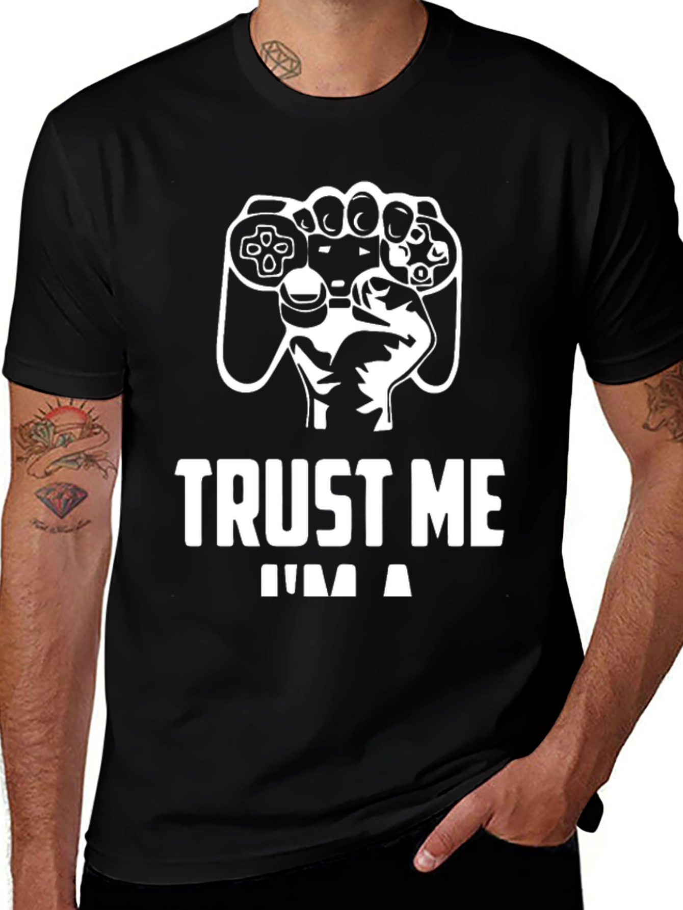 Trust Me Im a Gamer T-Shirt