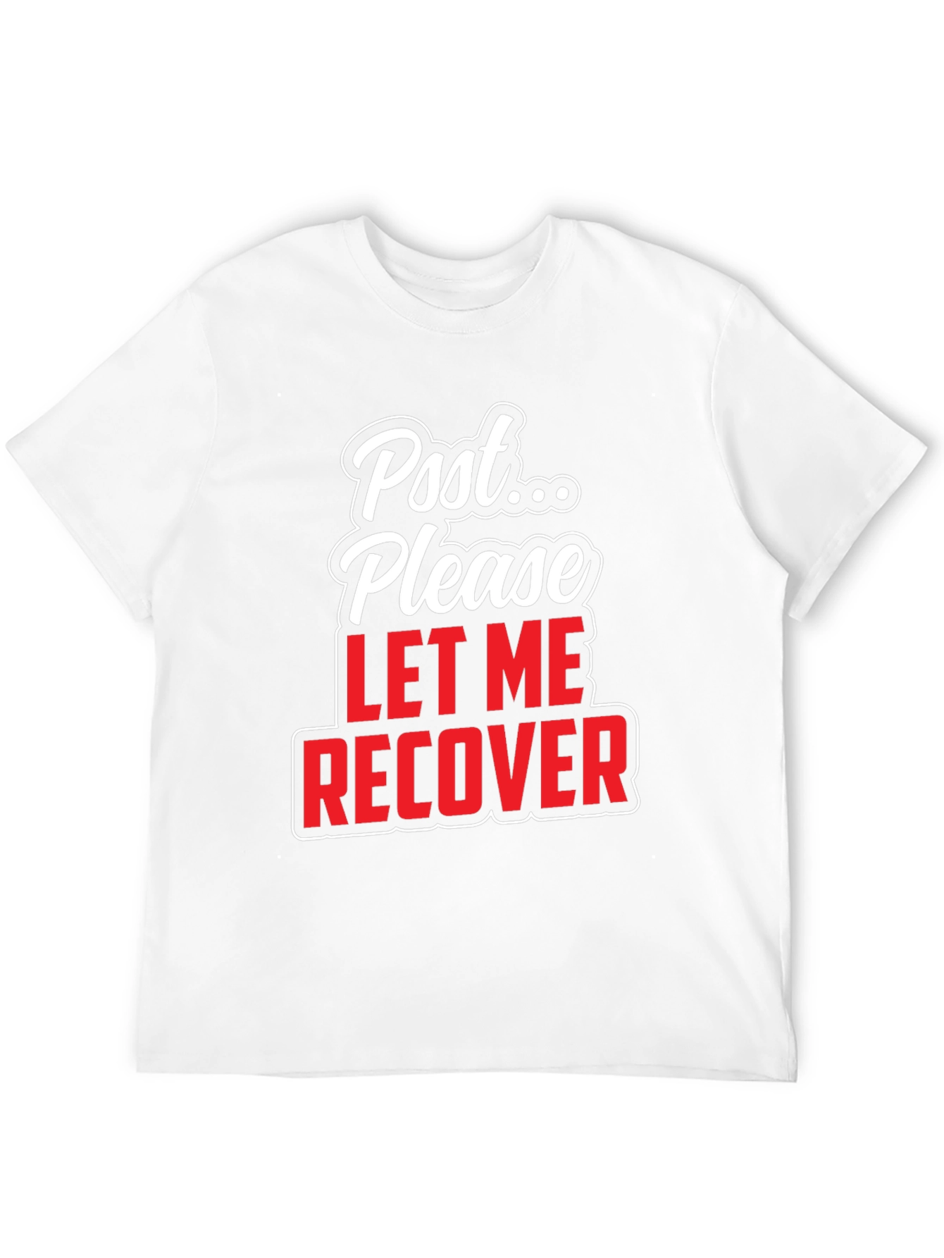 Post Please Let Me Recover Graphic T-Shirt