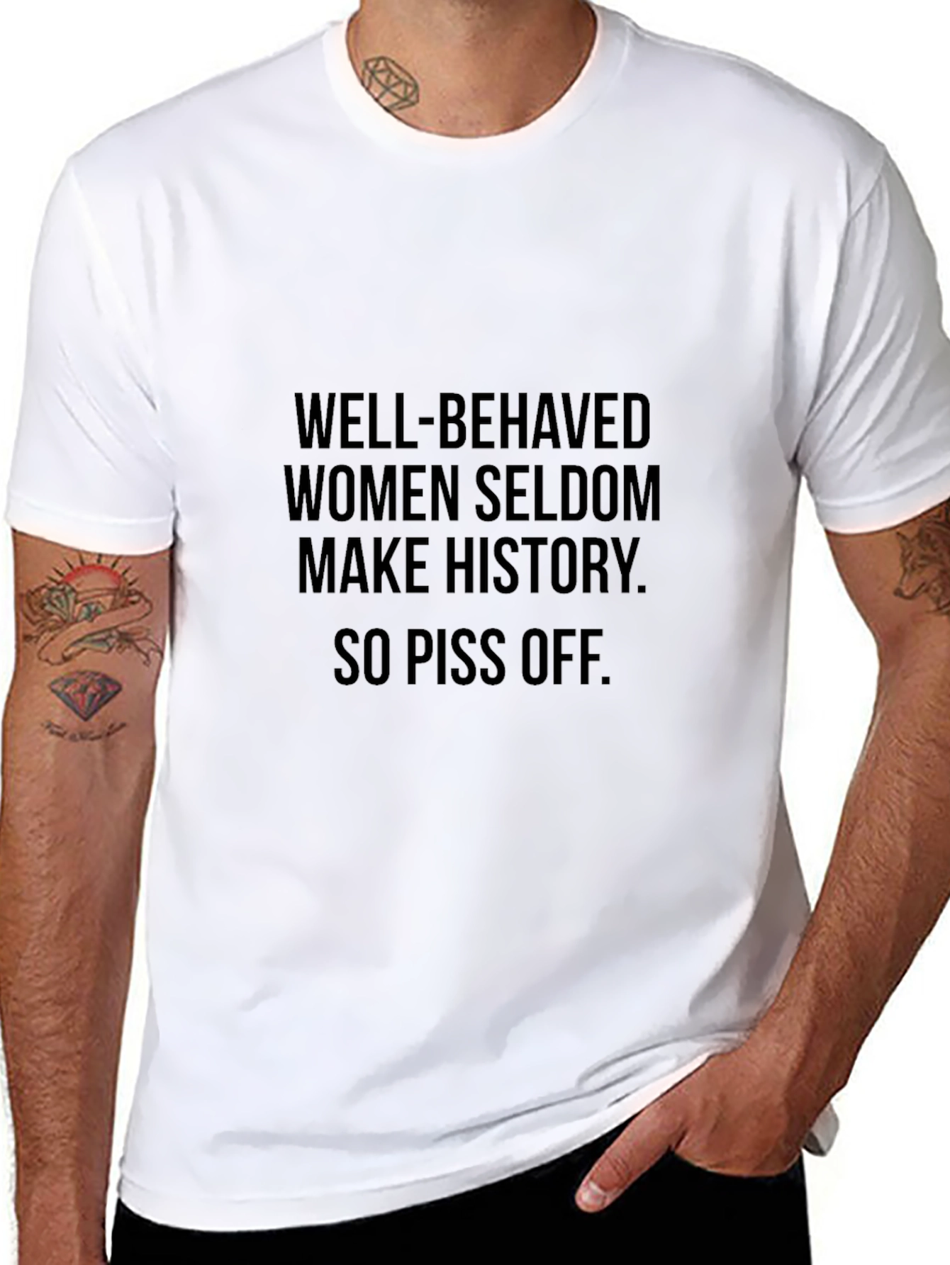 Well-Behaved Women Tee: Make History!