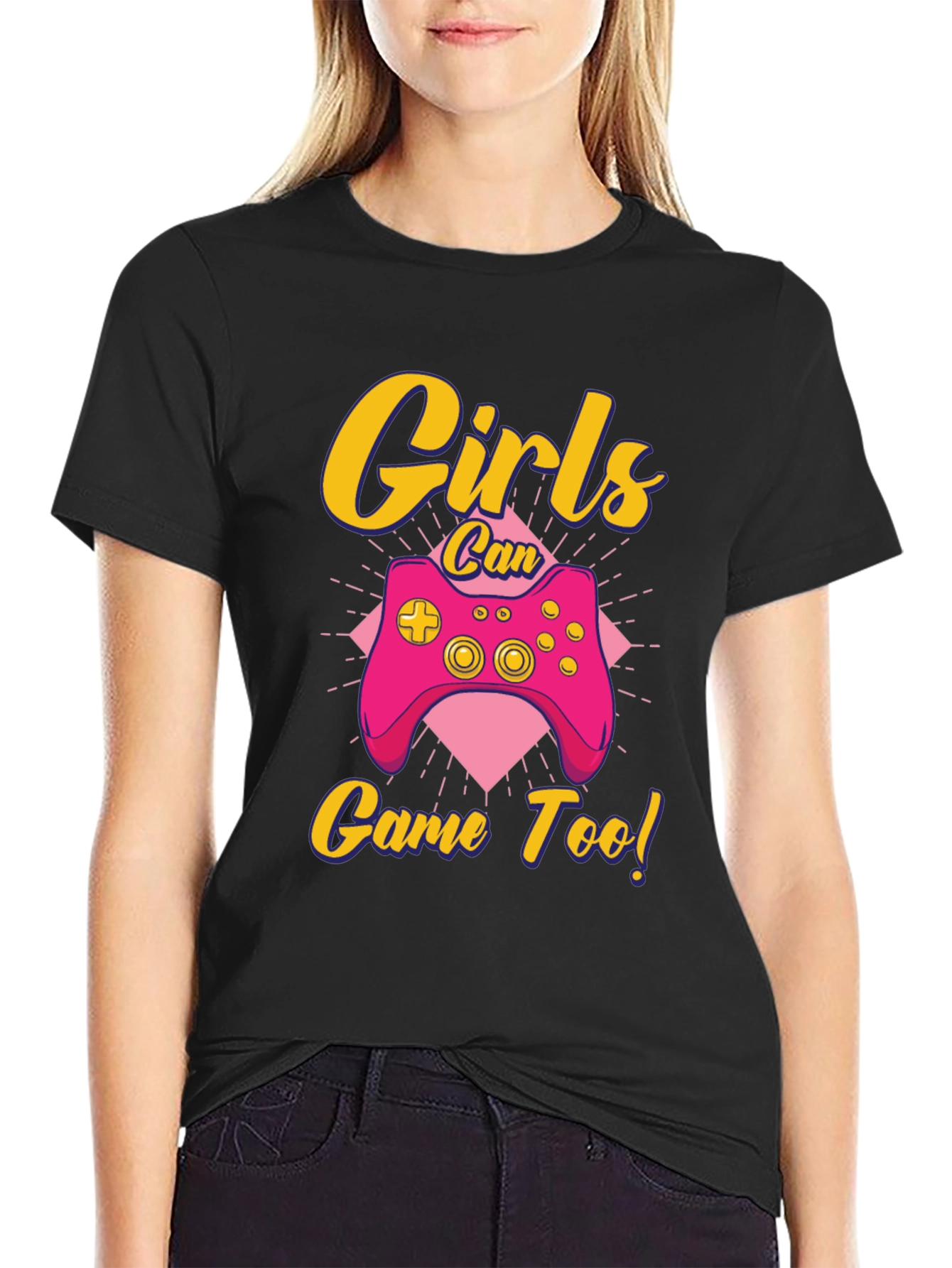 Girls Can Game Too! Gamer T-Shirt