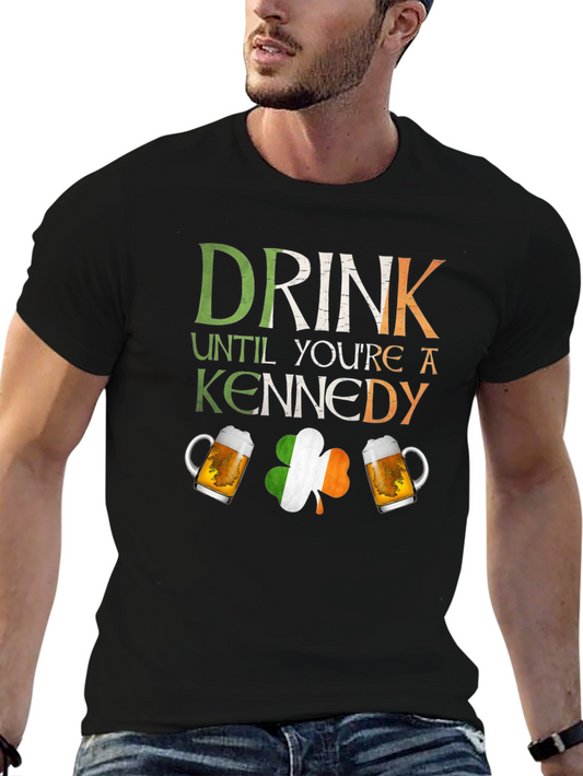 St. Patricks Day Irish Drink Kennedy T-Shirt