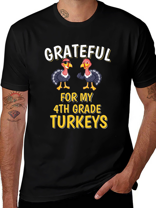 Grateful for My 4th Grade Turkeys Thanksgiving T-Shirt