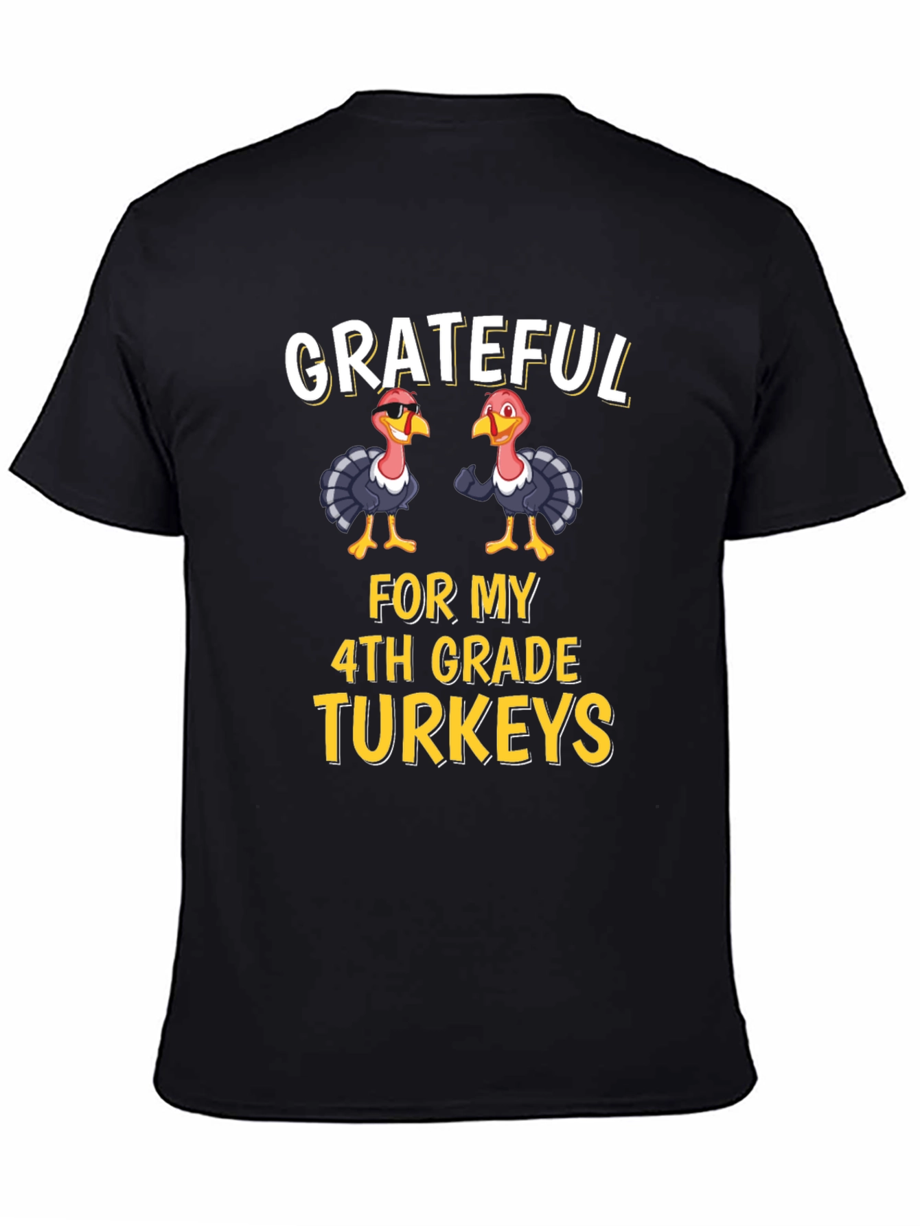 Grateful for My 4th Grade Turkeys Thanksgiving T-Shirt