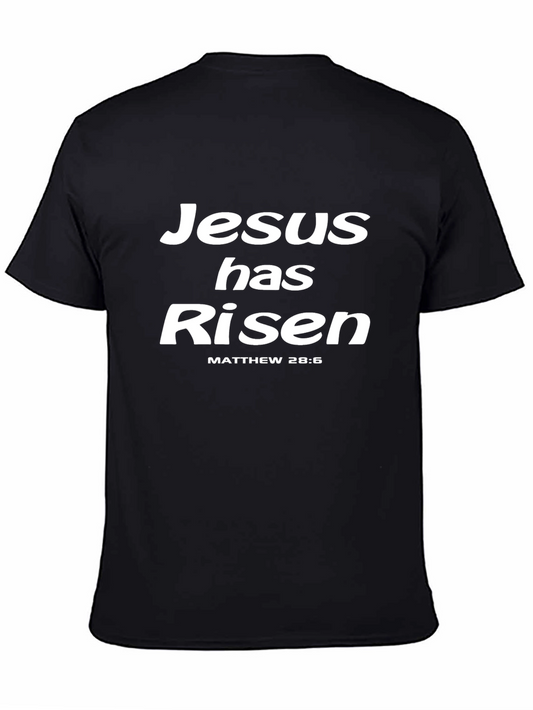 Jesus Has Risen Christian T-Shirt