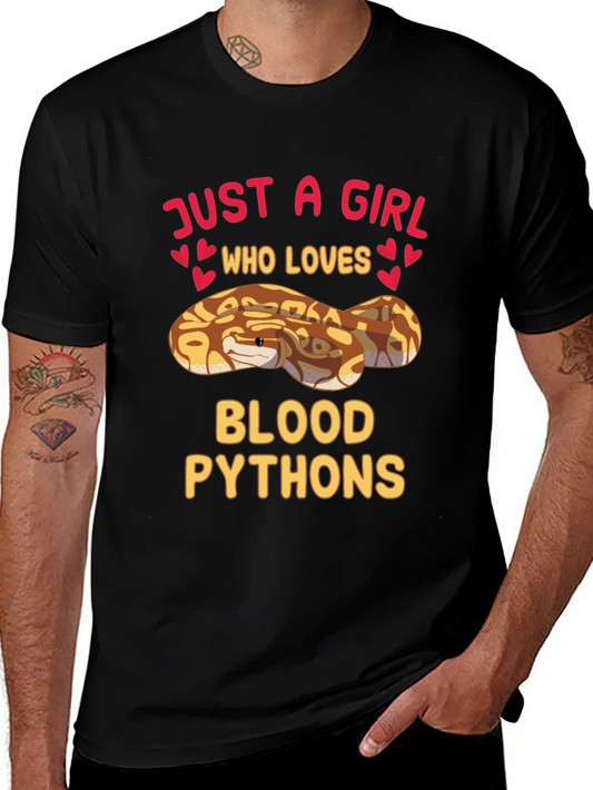 Just A Girl Who Loves Blood Pythons T-Shirt