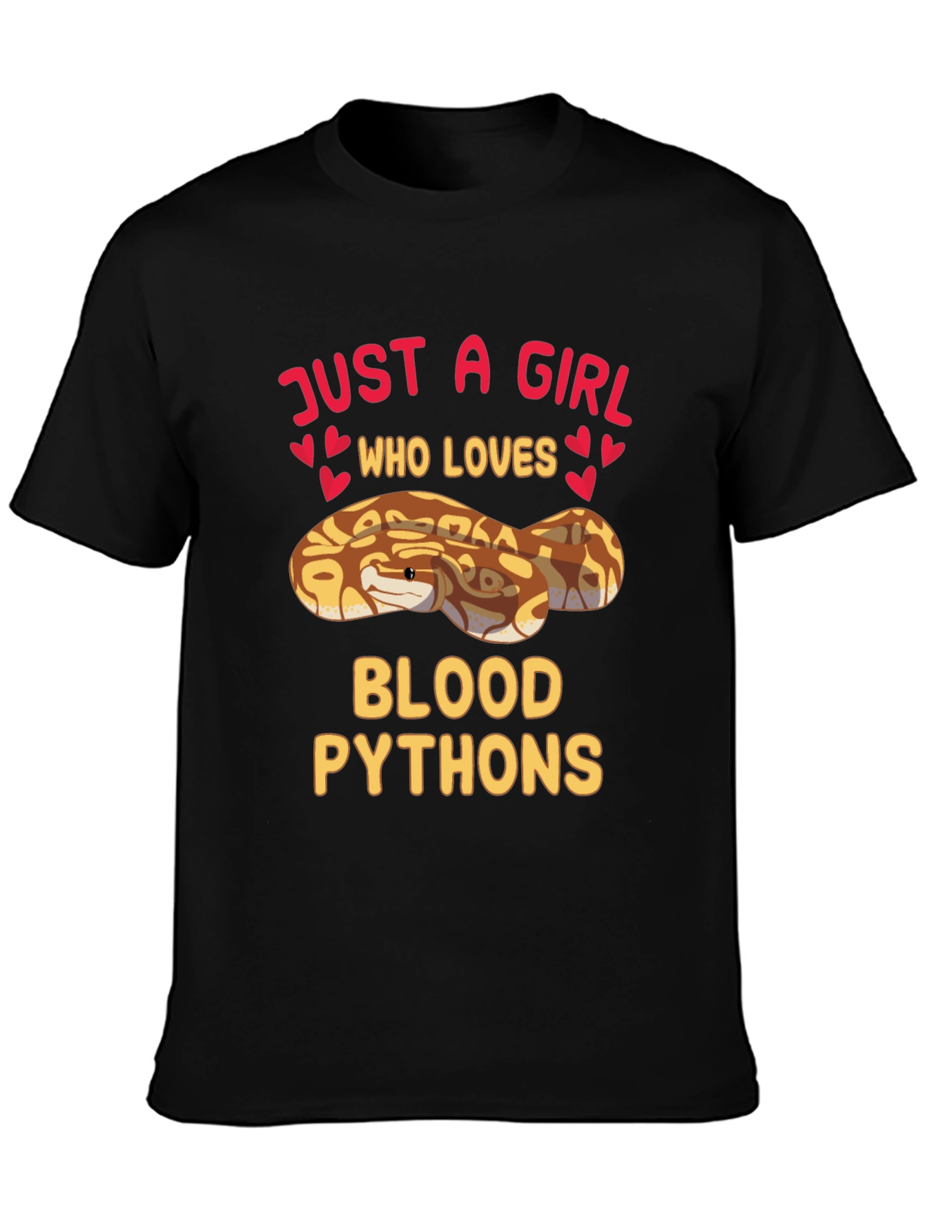 Just A Girl Who Loves Blood Pythons T-Shirt