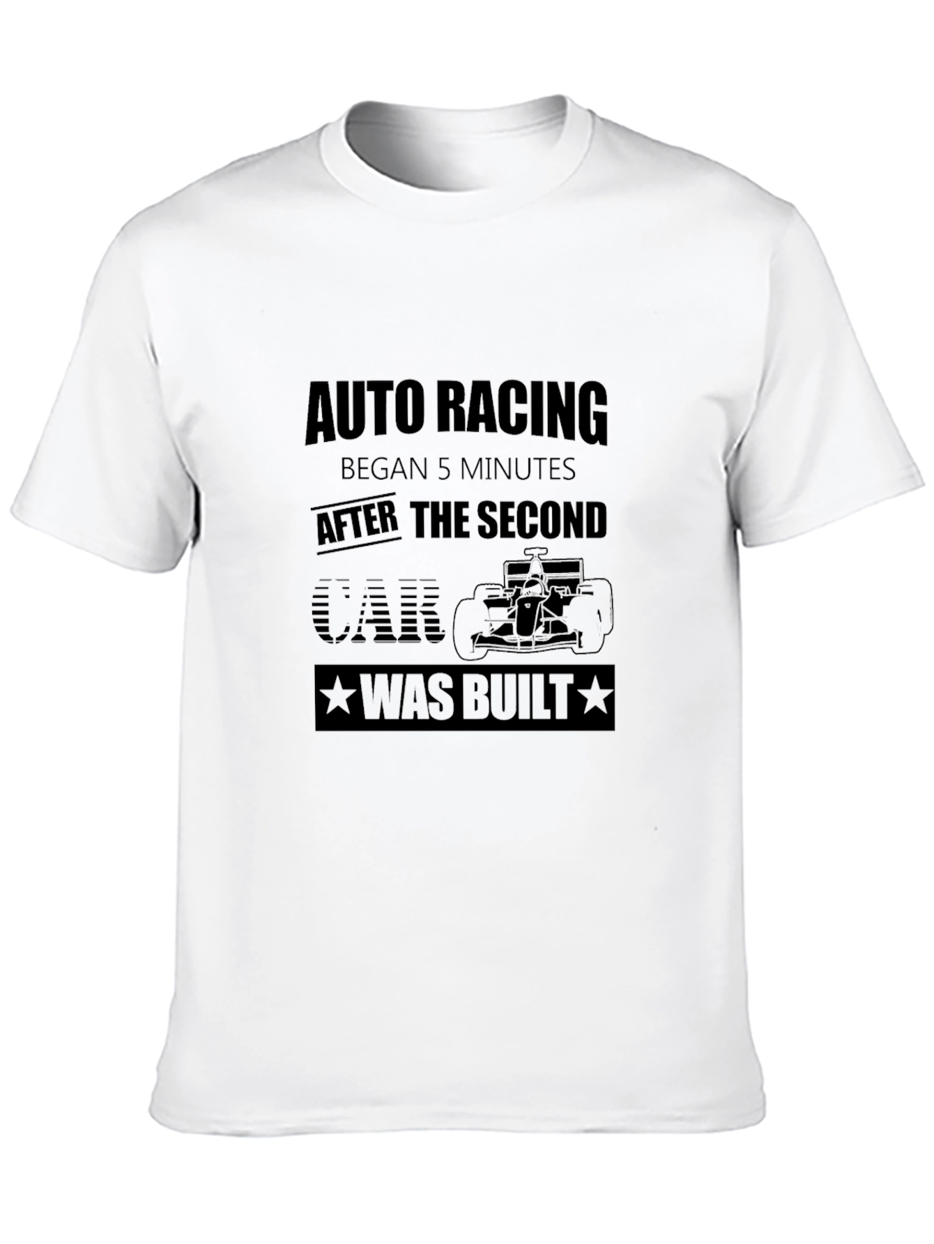 Auto Racing Funny Slogan Black T-Shirt
