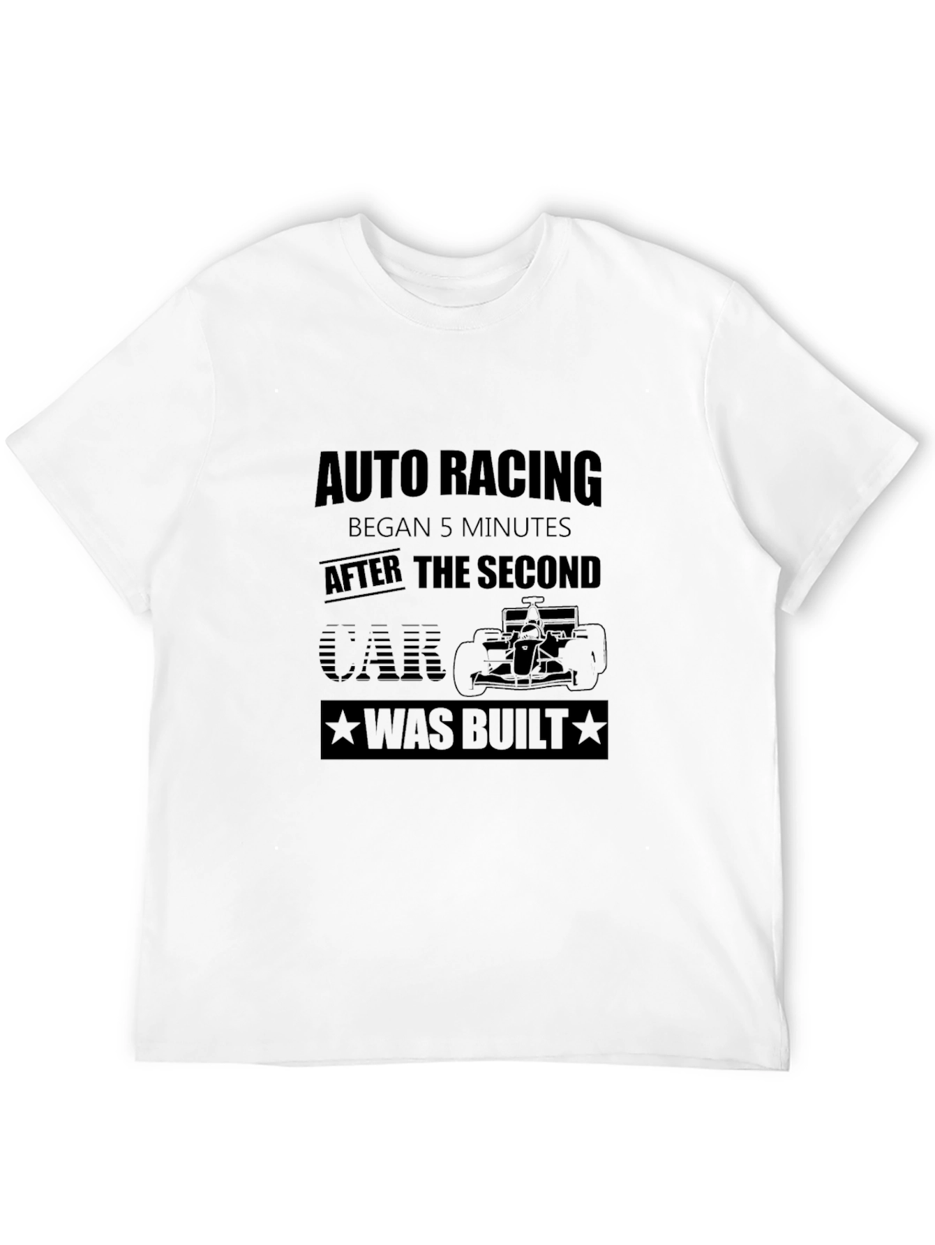 Auto Racing Funny Slogan Black T-Shirt
