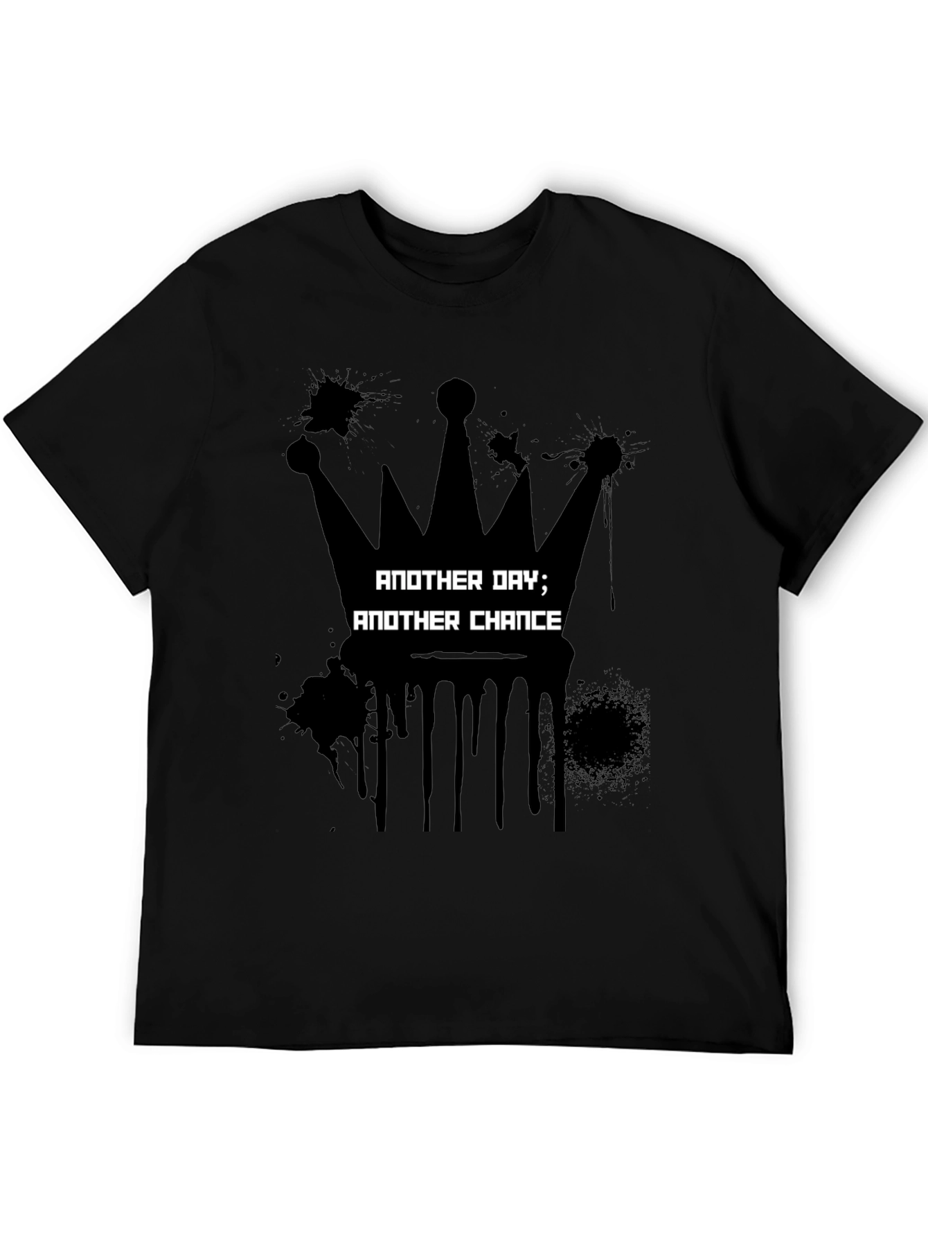 Another Day Another Chance Graphic T-Shirt
