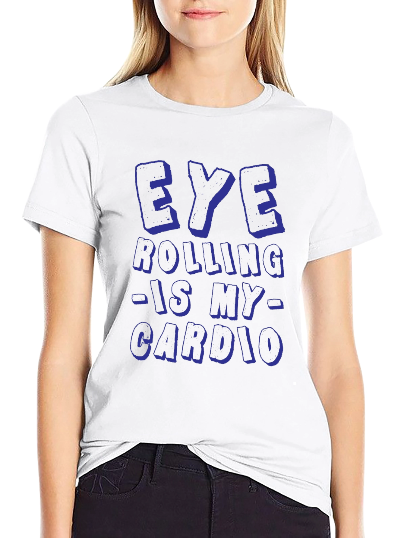 Eye Rolling is My Cardio T-Shirt