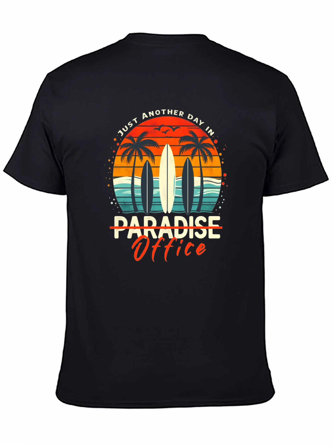Paradise Office Graphic T-Shirt - Beach Surfboard Design