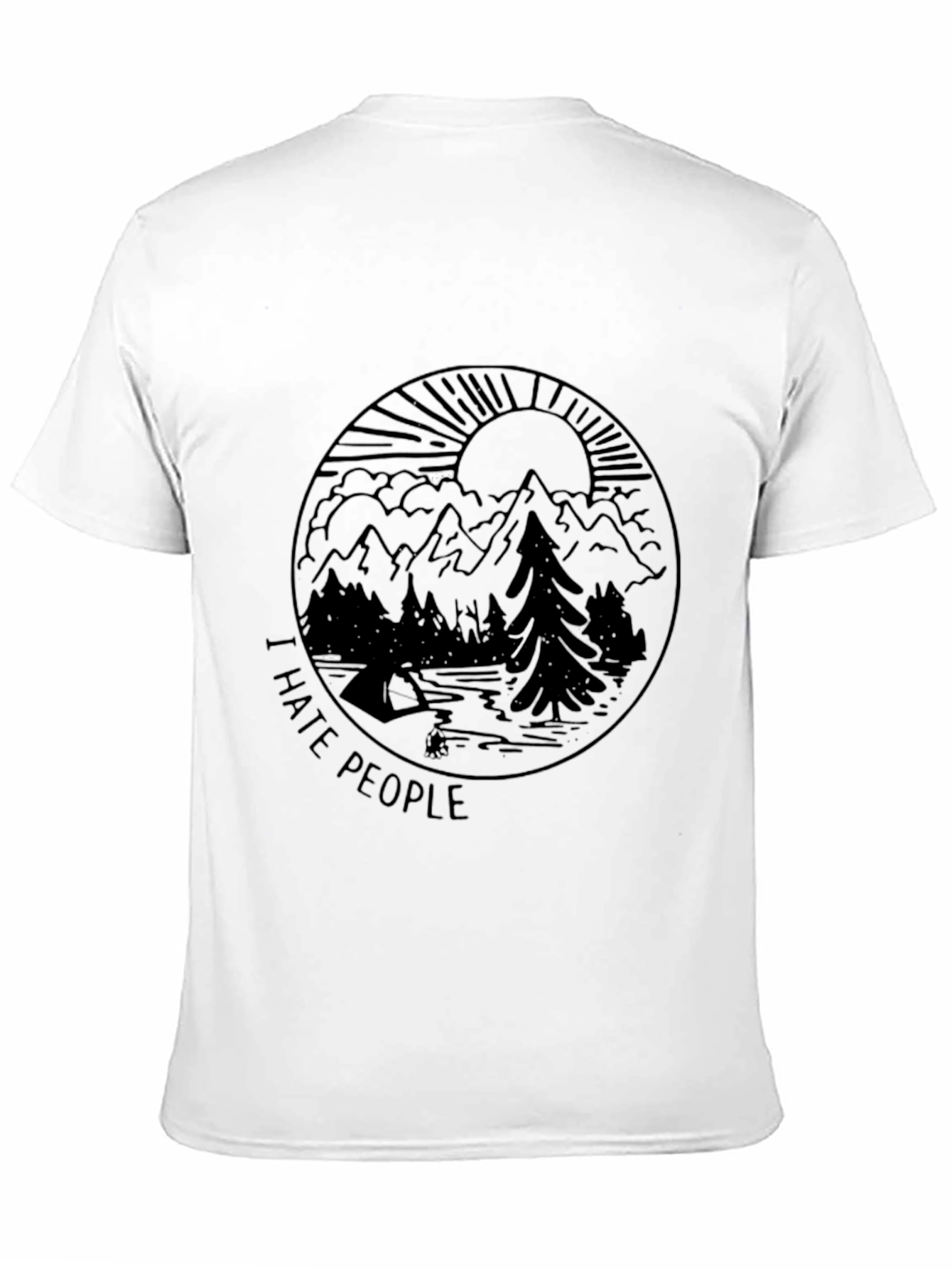 I Hate People Graphic Tee - Nature Camping Shirt