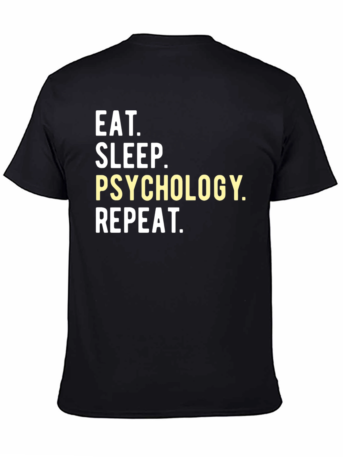 Eat Sleep Psychology Repeat T-Shirt