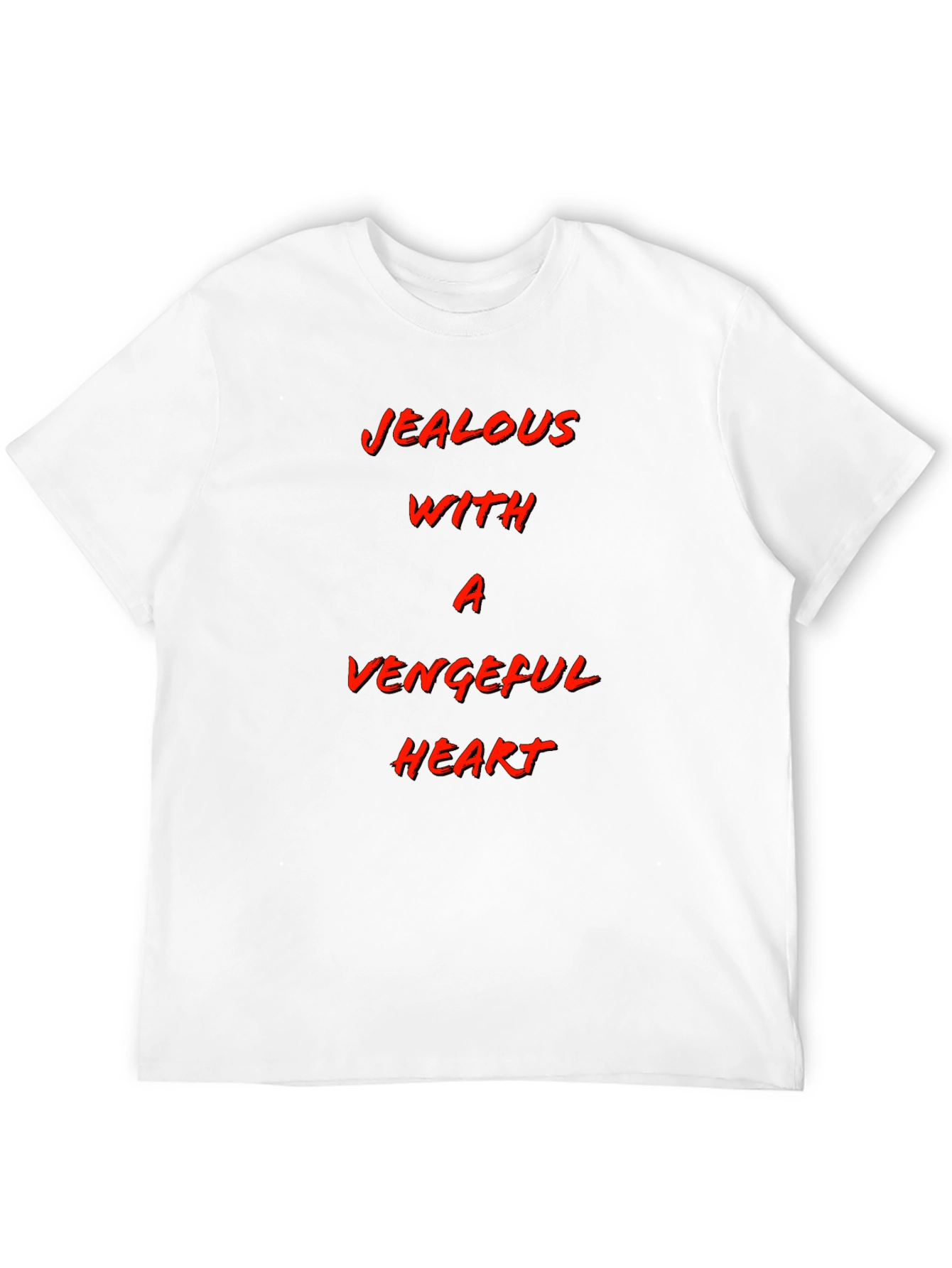 Jealous with A Vengeful Heart Graphic Tee
