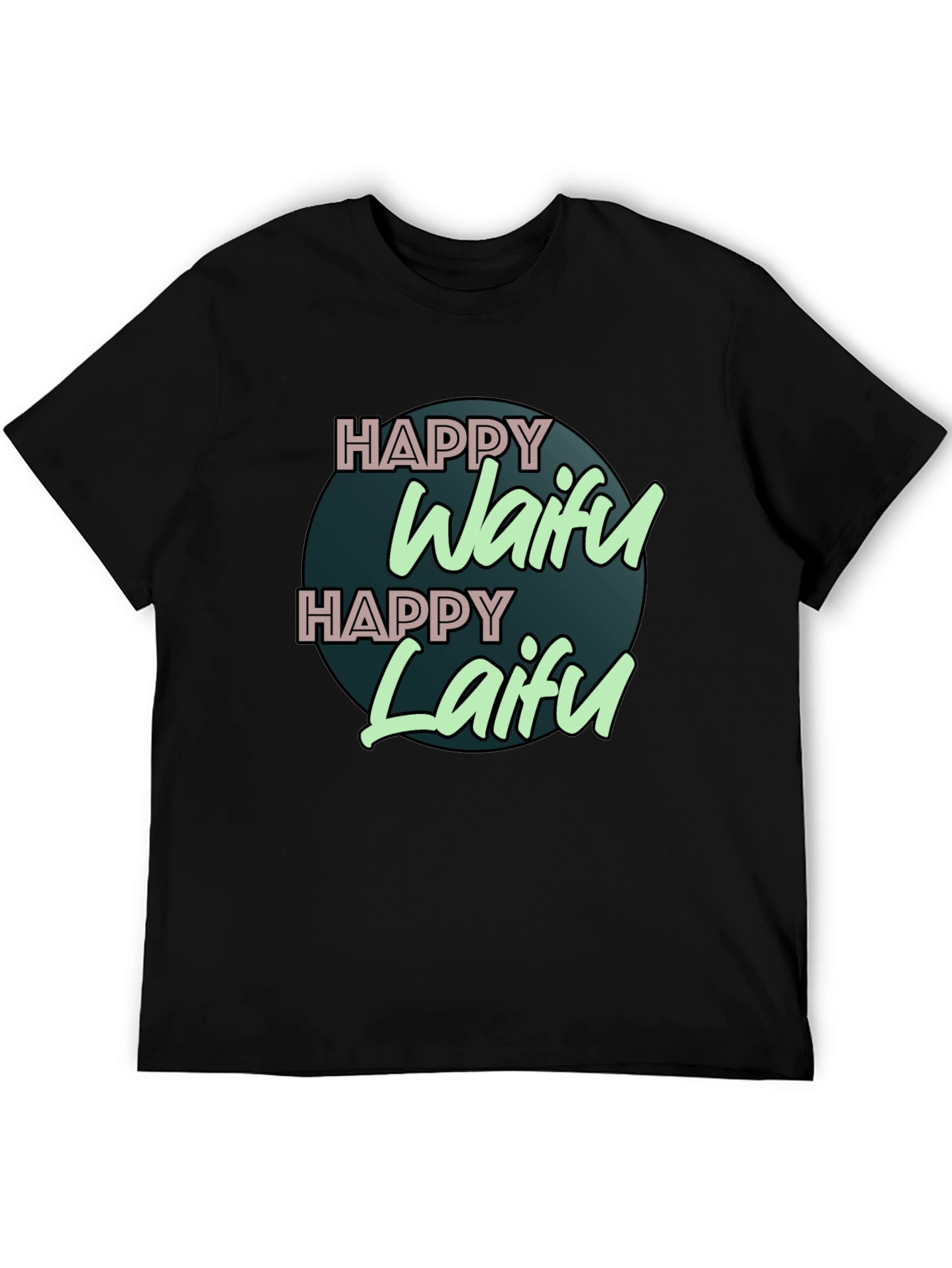 Happy Waifu Happy Laifu Graphic T-Shirt